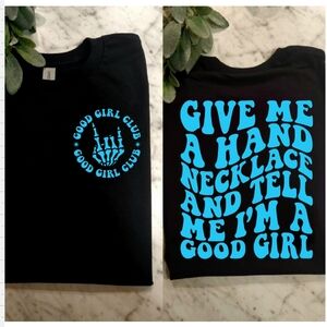 Good girl shirt give me a hand necklace humor retro cute black and blue